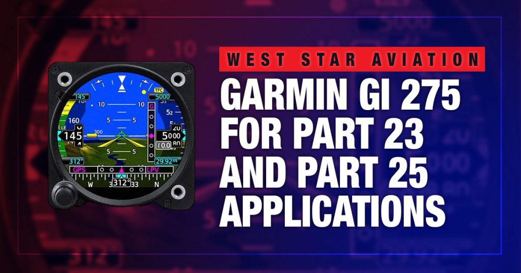 Garmin GI 275 for Part 23 and Part 25 applications
